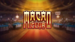 Nhà Cái Số 1 đánh giá chi tiết Macao Club – Trang game đẳng cấp, đầy hấp dẫn