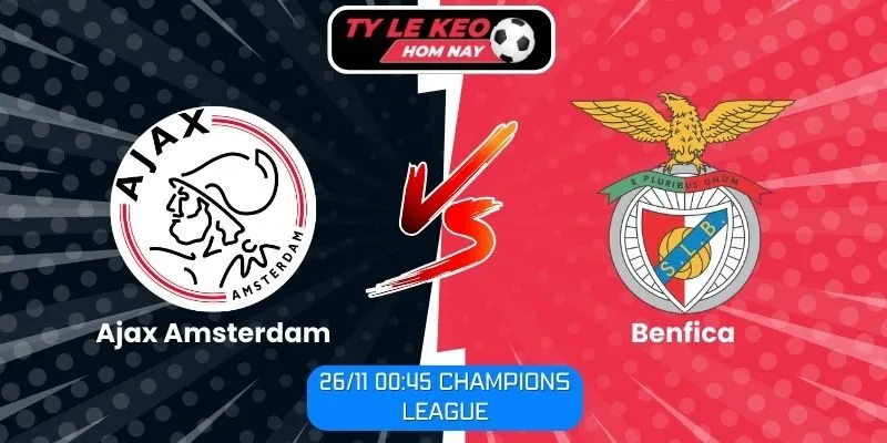 Nhận định Ajax Amsterdam vs Benfica