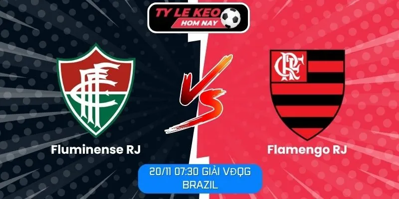 Nhận định Fluminense RJ vs Flamengo RJ