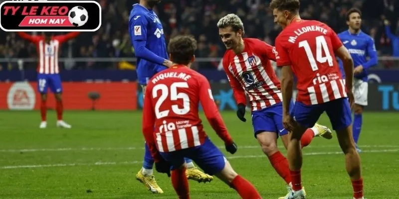 Thông tin lực lượng hai đội Getafe vs Atletico Madrid mới nhất