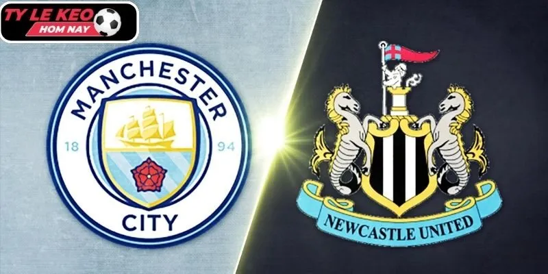 Tylekeohomnay dự đoán tỷ số trận Newcastle United vs Manchester City